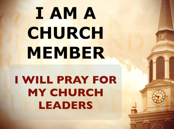 5) I WILL PRAY FOR MY CHURCH LEADERS  whoopwhoopblog